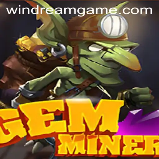 Exploring the World of GemMiner: Unveiling the Secrets of WinDream